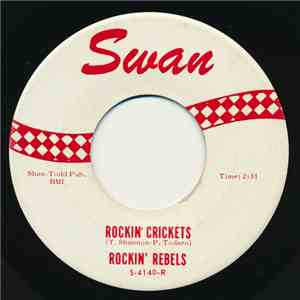 Rockin' Rebels - Rockin' Crickets
