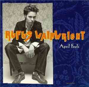 Rufus Wainwright - April Fools