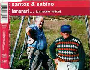 Santos & Sabino - Lararari... (Canzone Felice)