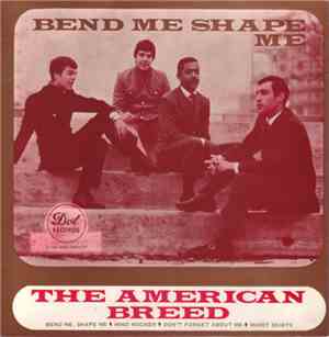 The American Breed - Bend Me, Shape Me