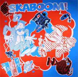 The Toasters - Skaboom