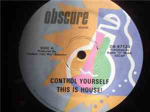 This Is House! - Control Yourself