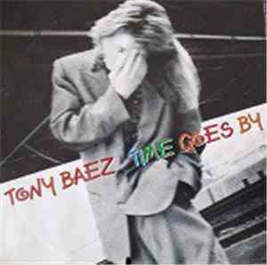 Tony Baez - Time goes by
