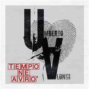 Umberto Alongi - Tempo ne avrò
