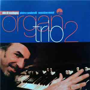 Vito Di Modugno - Organ Trio 2