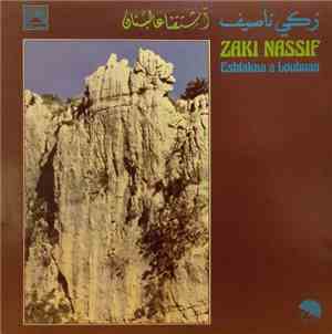 زكي ناصيف = Zaki Nassif - اشتقنا عالبنان = Eshtakna A Loubnan