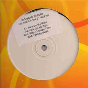 Big Bang Theory - All Nite E.P Vol 2
