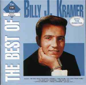 Billy J. Kramer With The Dalotas - The Best Of The EMI Years