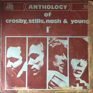 Crosby, Stills, Nash & Young - Anthology Of Crosby, Stills, Nash & Young 1