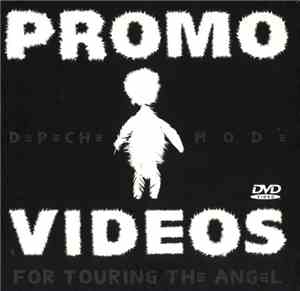 Depeche Mode - Promo Videos For Touring The Angel