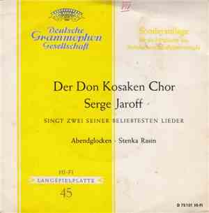 Der Don Kosaken Chor Serge Jaroff - Singt Zwei Seiner Beliebtesten Lieder - Abendglocken / Stenka Rasin