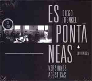 Diego Frenkel - Espontáneas