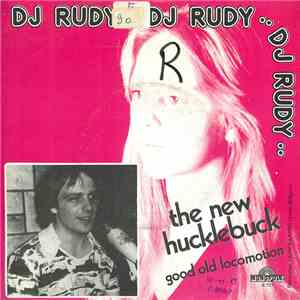 DJ Rudy - The New Hucklebuck