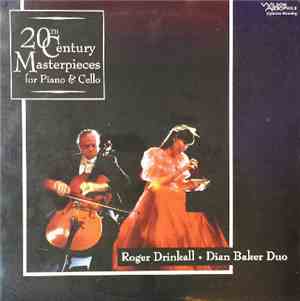 Drinkall Baker Duo - 20th Century Masterpieces For Piano & Cello