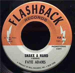 Faye Adams - Shake A Hand / I've Gotta Leave You