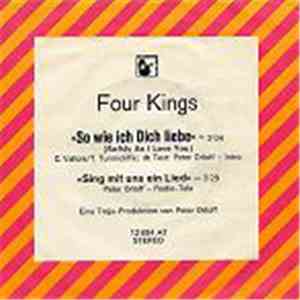 Four Kings - So Wie Ich Dich Liebe