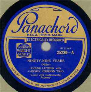 Frank Luther  With Carson Robison Trio - Ninety-Nine Years / The Strawberry Roan