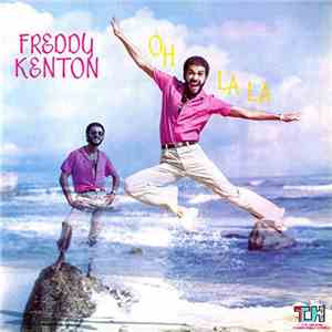 Freddy Kenton - Oh La La