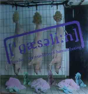 Gasoline - Frauchen - the weirdness oft human beeing