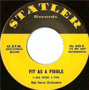 Hal Serra Orchestra - Fit As A Fiddle