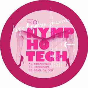 Huge Hephner - Nymphotech Vol 1