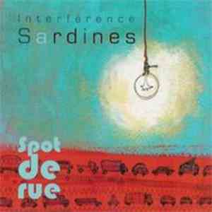 Interférence Sardines - Spot De Rue