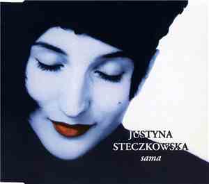 Justyna Steczkowska - Sama