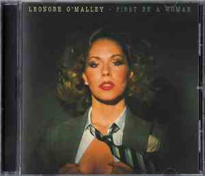 Leonore O'Malley - First Be A Woman