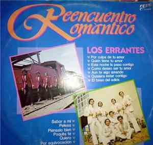 Los Errantes , Los Ranas - Reencuentro Romantico