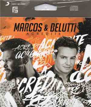 Marcos & Belutti - Acredite