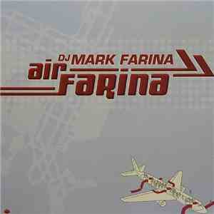 Mark Farina - Air Farina