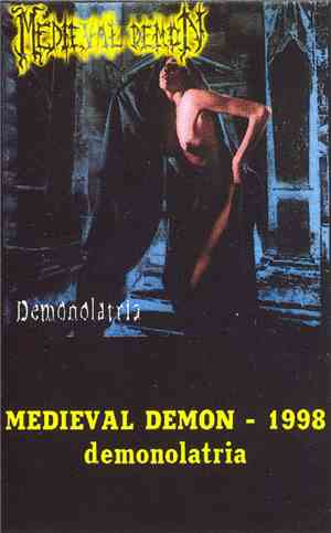 Medieval Demon - Demonolatria