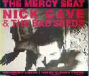 Nick Cave & The Bad Seeds - The Mercy Seat