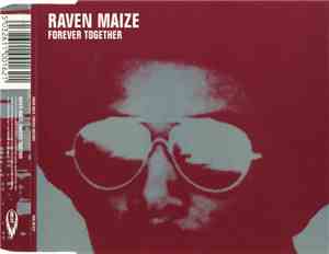 Raven Maize - Forever Together