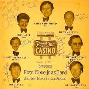 Royal Dixie Jazz Band - Frank Toti & Michael Gaughan - Royal Inn Casino Presents, Royal Dixie Jazz Band - Bourbon Street In Las Vegas