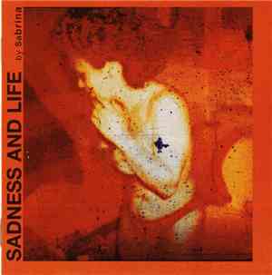 Sabrina - Sadness And Life