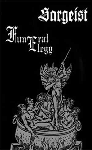 Sargeist / Funeral Elegy - Split