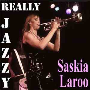 Saskia Laroo - Really Jazzy