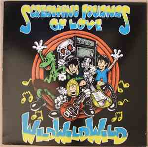 Screaming Iguanas Of Love - Wild Wild Wild