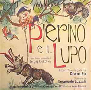 Sergej Prokof'ev - Dario Fo - Pierino E Il Lupo