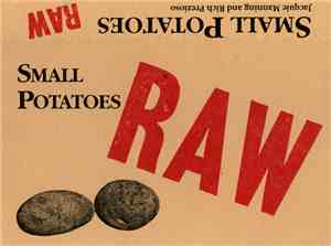 Small Potatoes - Raw