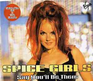 Spice Girls - Say You'll Be There