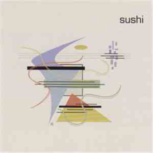 Sushi  - Thanks Very Much