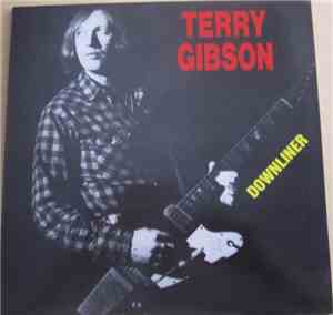Terry Gibson - Downliner