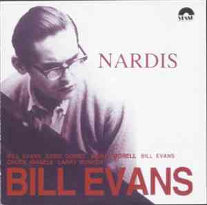 The Bill Evans Trio - Nardis