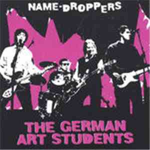 The German Art Students - Name-Droppers