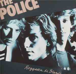 The Police - Reggatta De Blanc