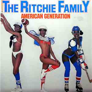 The Ritchie Family - American Generation