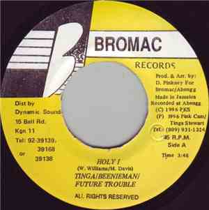 Tinga Stewart / Beenie Man / Future Troubles - Holy I