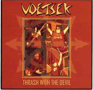 Unholy Grave / Vöetsek - Death By Terror/Thrash With The Devil